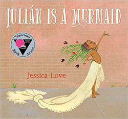 Julián Is a Mermaid Hardcover – April 23, 2018