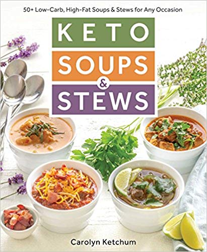 Keto Soups & Stews Paperback – November 13, 2018